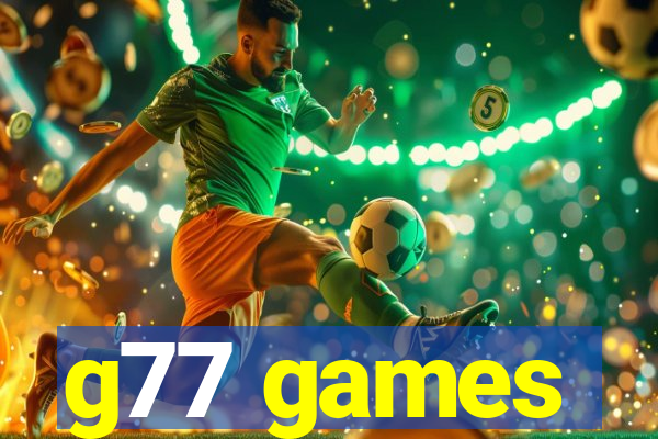 g77 games